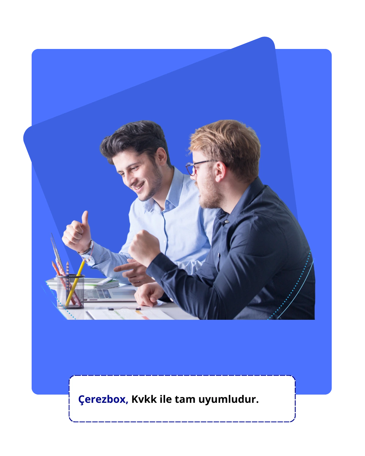 KVKK uyumlu çerez yönetimi ile iş birliği yapan profesyoneller